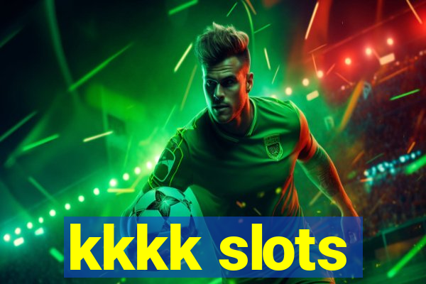 kkkk slots
