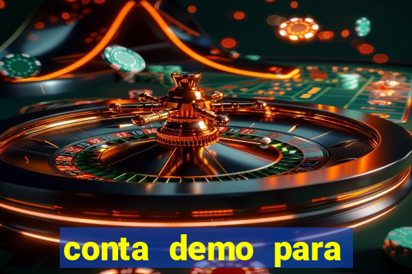 conta demo para jogar fortune tiger