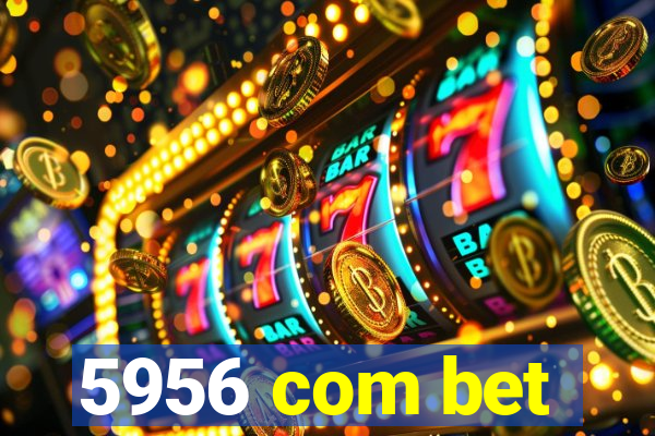 5956 com bet