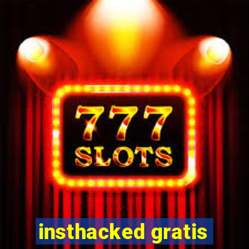 insthacked gratis