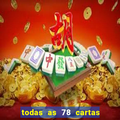 todas as 78 cartas do tarot