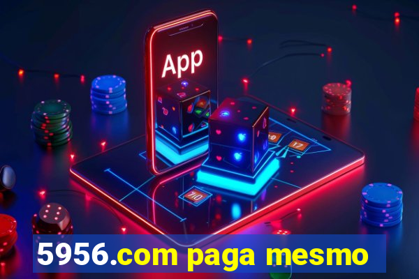 5956.com paga mesmo