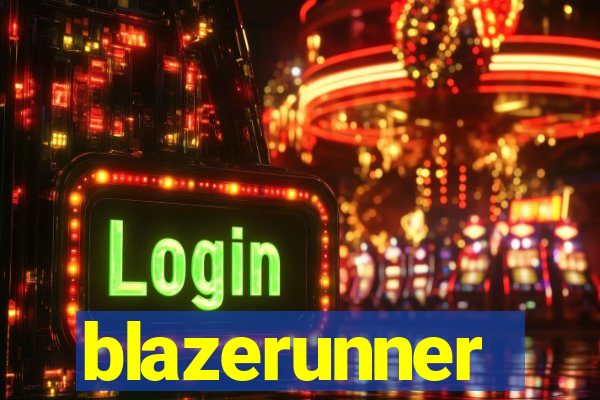 blazerunner
