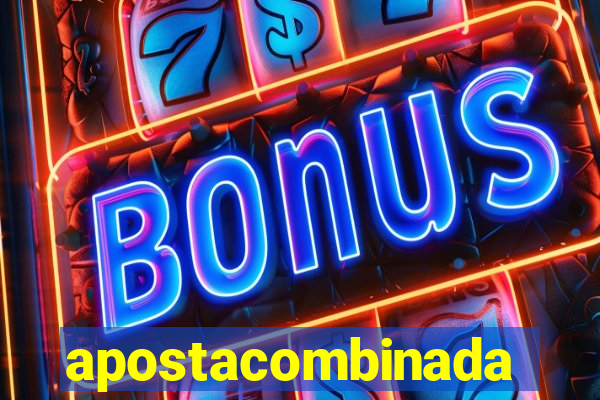apostacombinada
