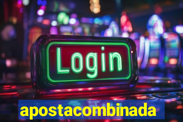 apostacombinada