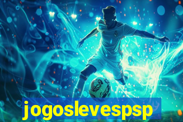 jogoslevespsp