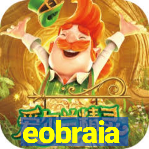 eobraia
