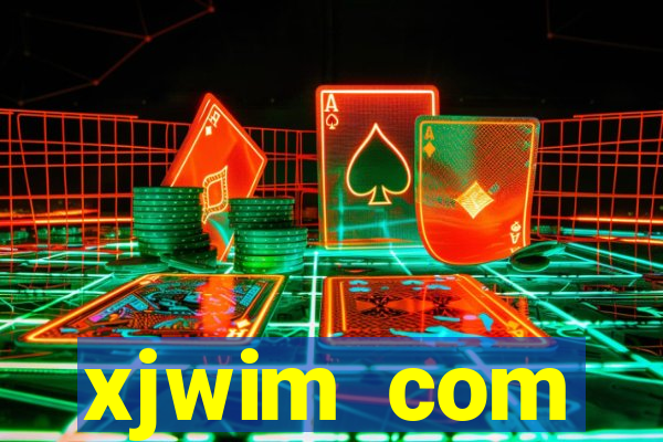 xjwim com plataforma login