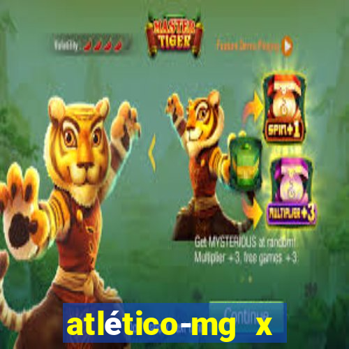 atlético-mg x botafogo ao vivo futemax