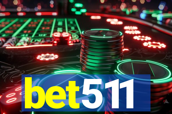 bet511