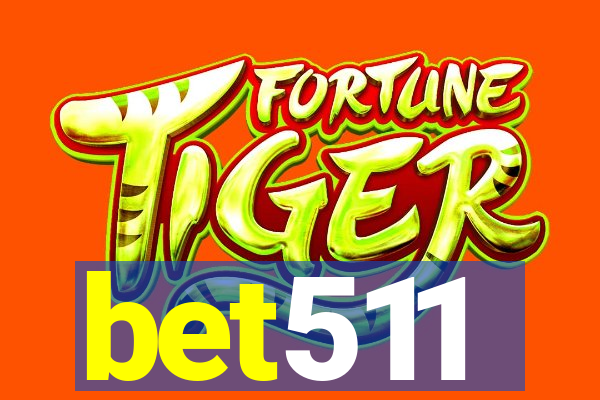 bet511