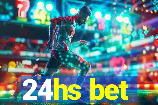 24hs bet