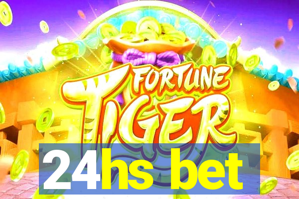 24hs bet