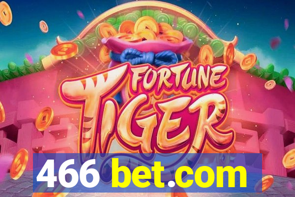 466 bet.com
