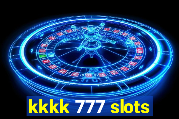 kkkk 777 slots