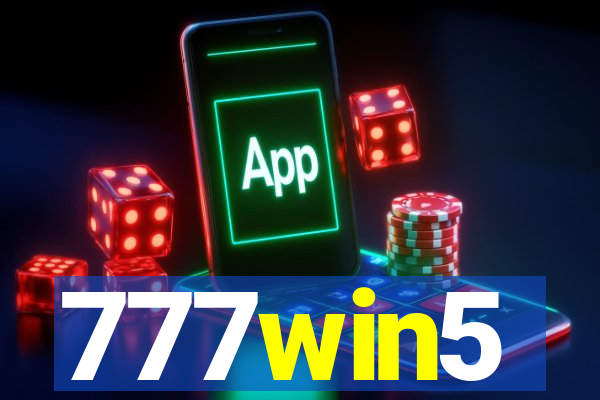 777win5