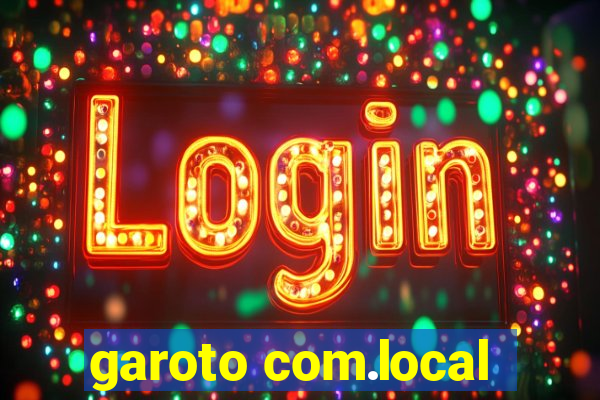 garoto com.local