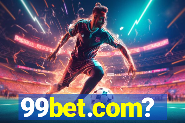 99bet.com?