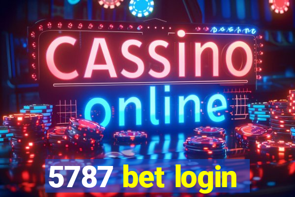 5787 bet login