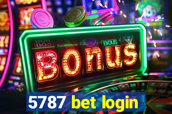 5787 bet login