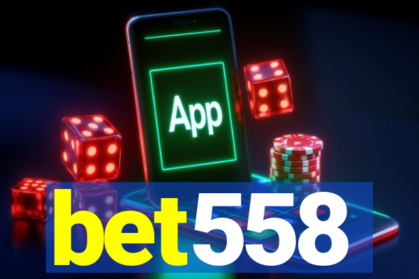 bet558