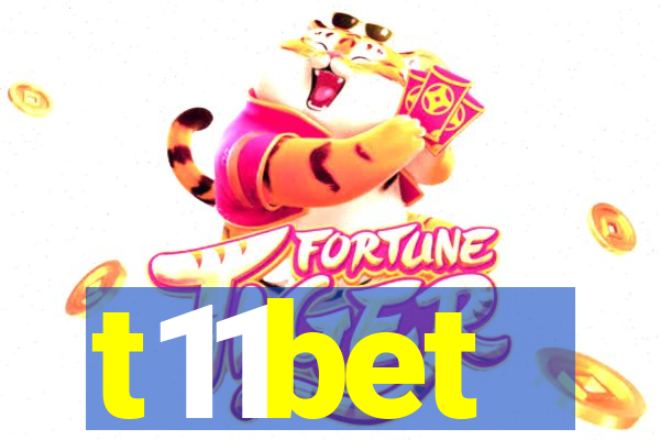t11bet