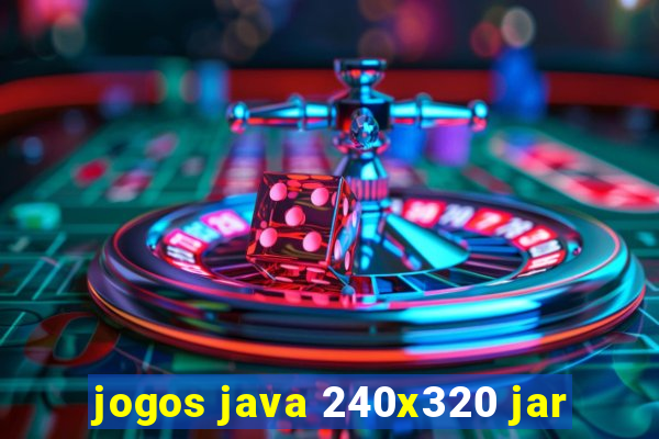 jogos java 240x320 jar