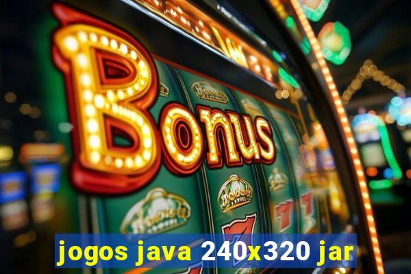 jogos java 240x320 jar
