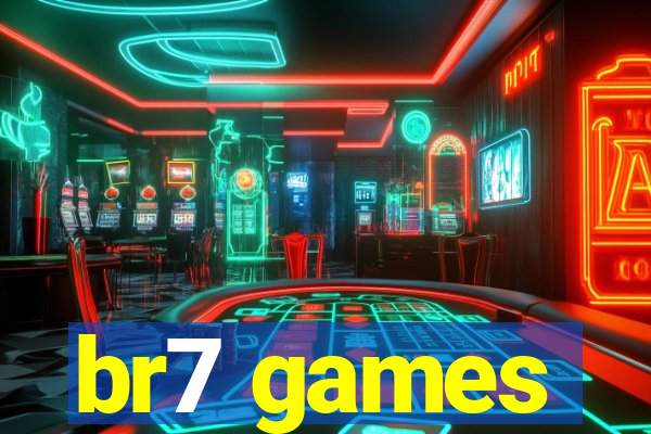 br7 games