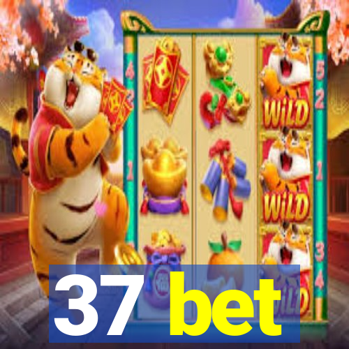 37 bet