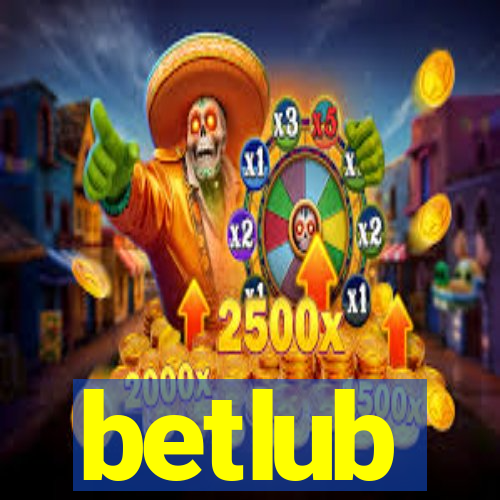 betlub