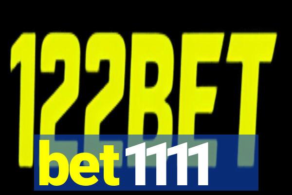 bet1111