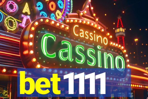 bet1111