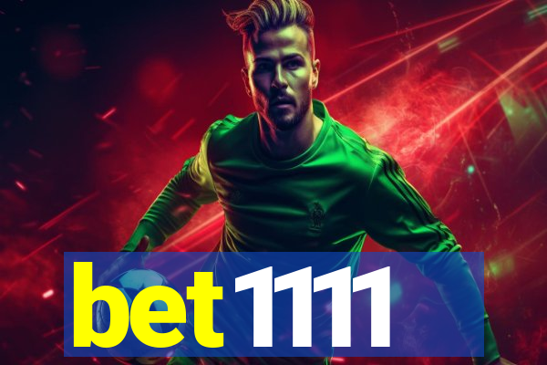 bet1111