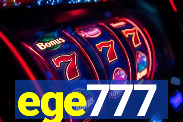 ege777