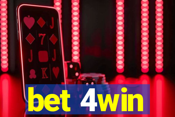 bet 4win