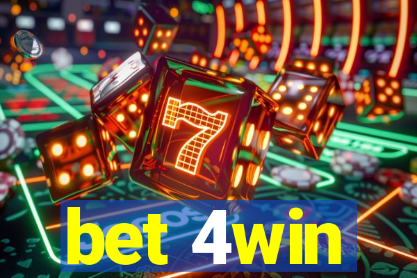 bet 4win