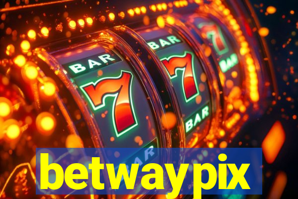 betwaypix