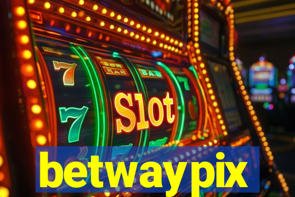 betwaypix