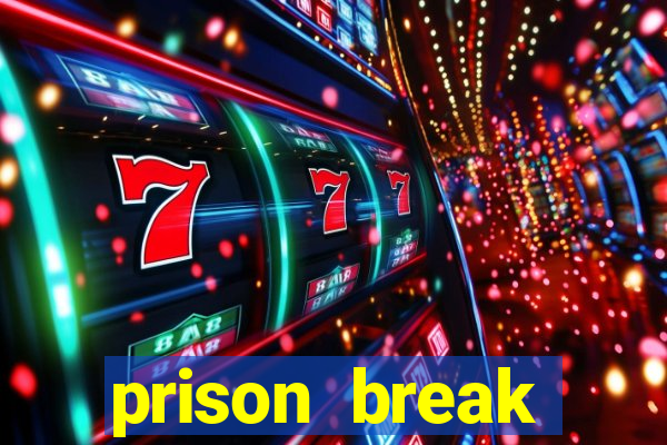 prison break assistir online
