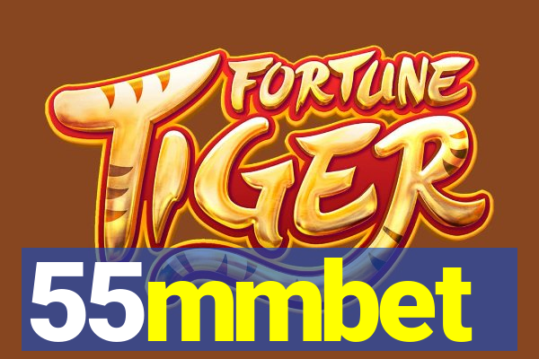 55mmbet