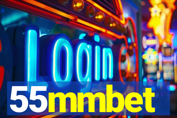 55mmbet