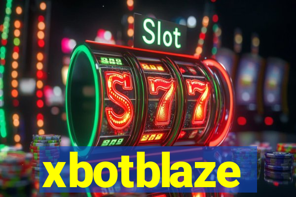 xbotblaze
