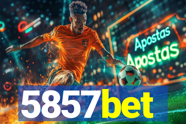 5857bet