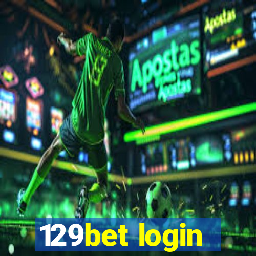 129bet login