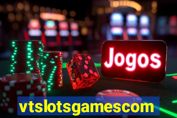 vtslotsgamescom