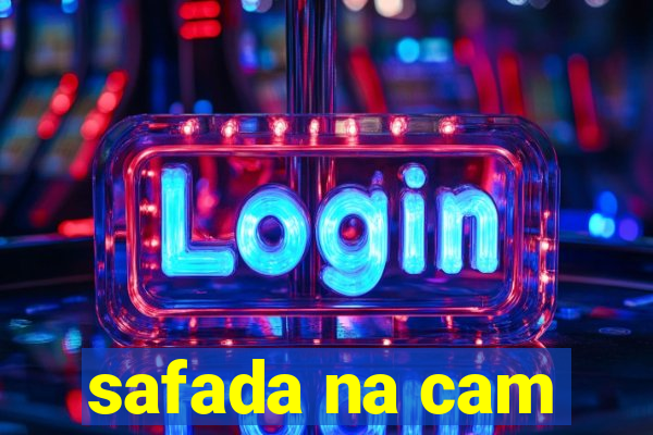 safada na cam