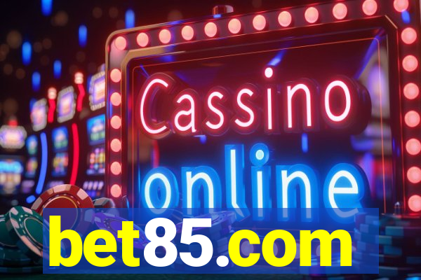 bet85.com