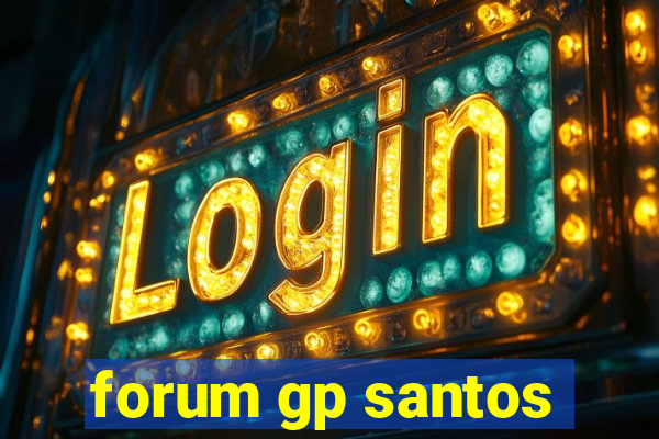 forum gp santos