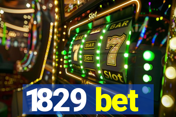1829 bet